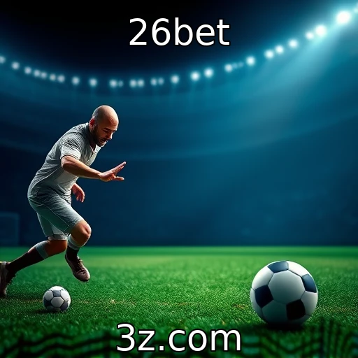 26bet Apostas Esportivas: Como Analisar Partidas e Maximizar Ganhos